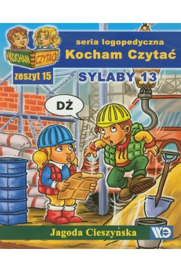 Kocham czyta zeszyt 15. Sylaby 13 - Jagoda Cieszyska