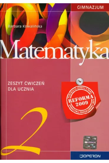 Matematyka Gimnazjum kl. 2 �wiczenia wydanie 2010 - Barbara Kowali�ska