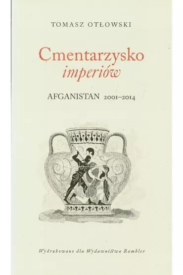 Cmentarzysko imperi�w - Tomasz Ot�owski