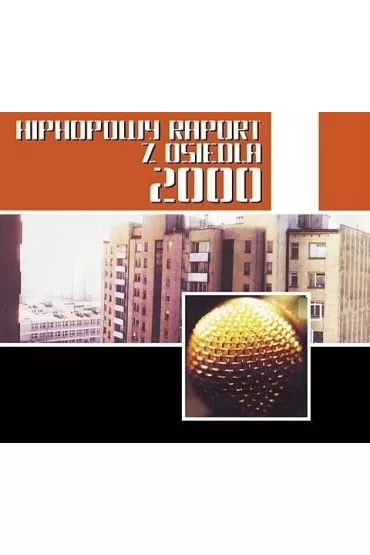 Hiphopowy raport z osiedla 2000 CD
