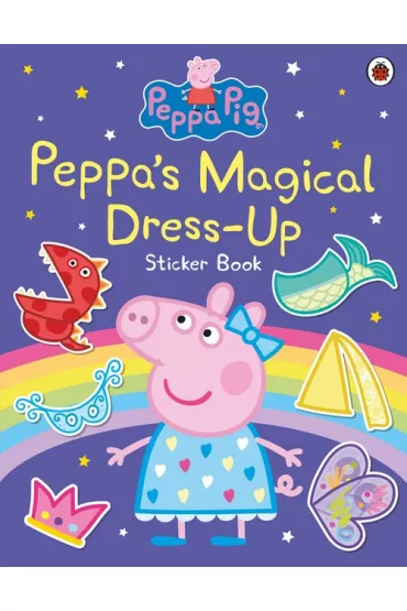 Peppa`s Magical Dress-Up Sticker Book. Peppa Pig wer. angielska