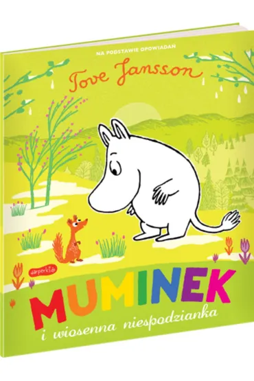 Muminek i wiosenna niespodzianka - Richard Dungworth, Tove Jansson
