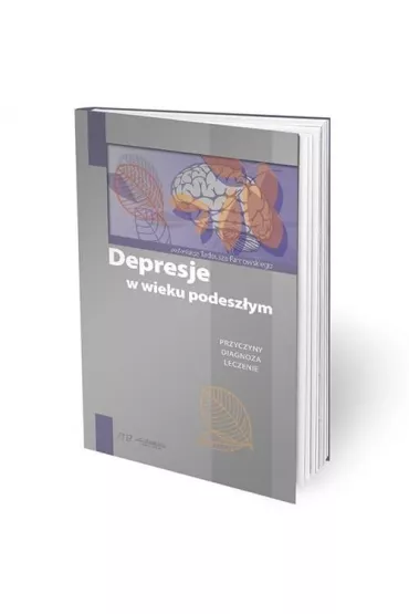 Depresje w wieku podesz�ym - Tadeusz Parnowski
