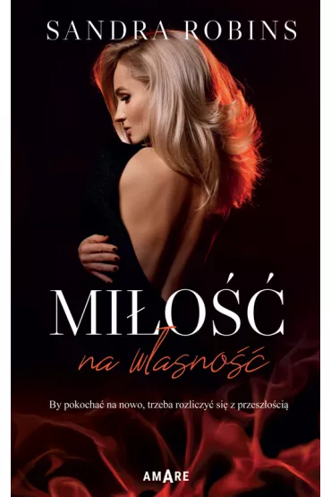 Mi�o�� na w�asno�� - Sandra  Robins