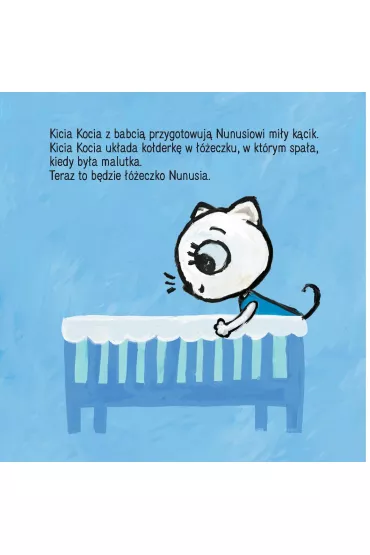 Kicia kocia ma braciszka nunusia - Anita Gowiska