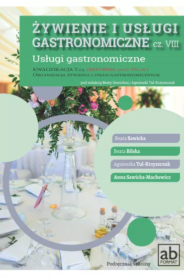�ywienie i us�ugi gastronomiczne. Cz�� VIII