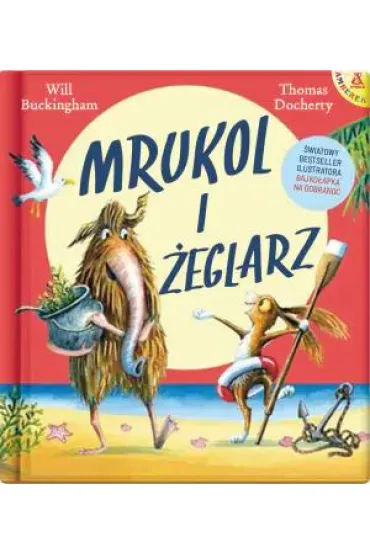 Pakiet: Bajko�apek na dobranoc, Mrukol i �eglarz - Thomas Docherty, Helen  Docherty, Thomas Buckhingham