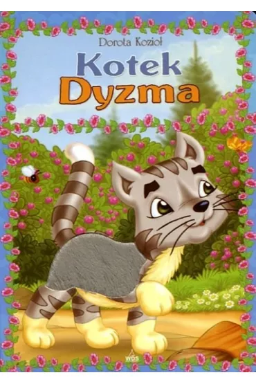 Seria futrzana. Kotek Dyzma - Dorota Kozio�