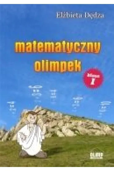 Matematyczny Olimpek Klasa 1 - El�bieta D�dza