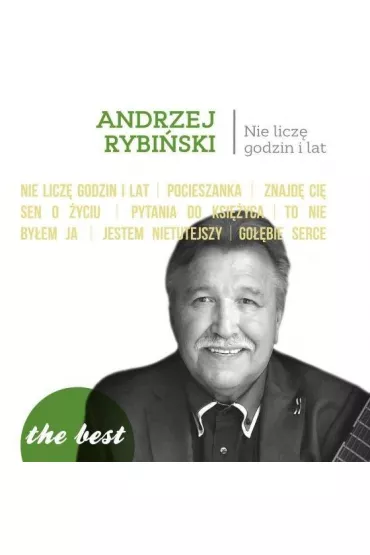 The best - Nie licz� godzin i lat LP (CD) - Andrzej Rybi�ski