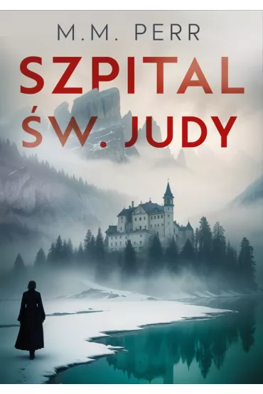 Szpital �w. Judy - M. M. Perr