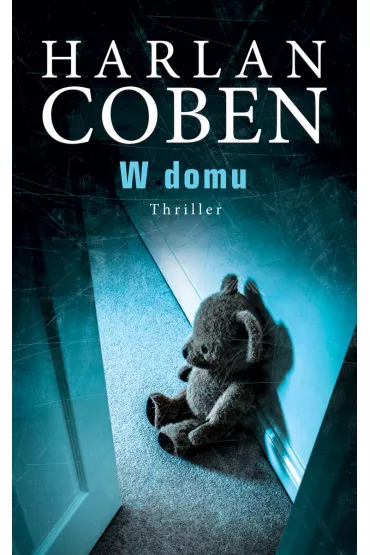 W domu. Myron Bolitar. Tom 11 - Harlan Coben