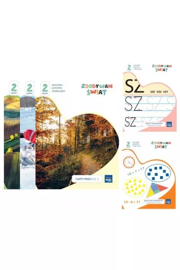 Zdobywam �wiat. Karty pracy. Cz�� 1-3 + zeszyt do kaligrafii + zeszyt do matematyki. Poziom 2 - Justyna Hadry�