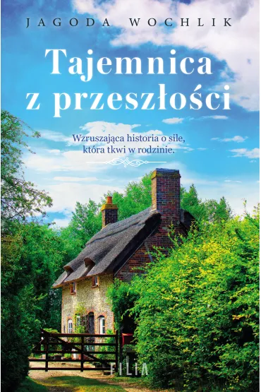 Tajemnica z przesz�o�ci - Jagoda Wochlik
