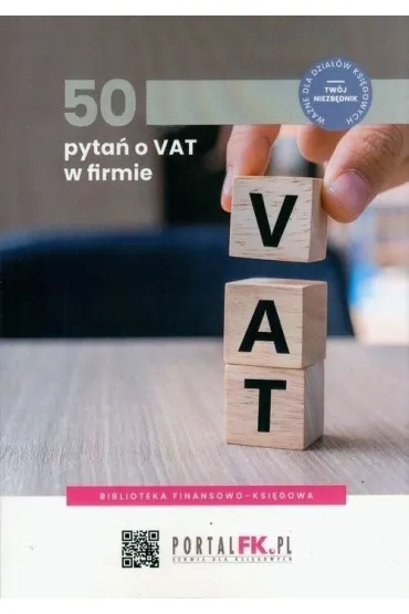50 pyta� o VAT w firmie