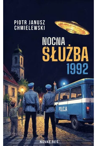 Nocna S�u�ba 1992 - Piotr Janusz Chmielewski