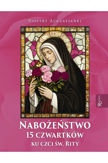 Nabo�e�stwo 15 czwartk�w ku czci �w. Rity
