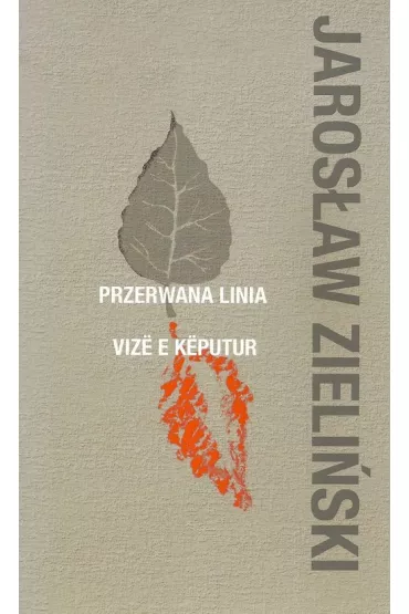 Przerwana linia - Jaros�aw Zieli�ski