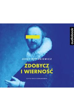 Audiobook Zdobycz i wierno CD