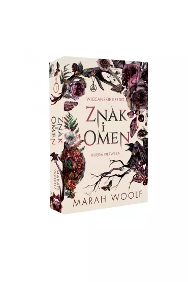 Znak i omen. Wicca�skie kredo. Tom 1 - Marah Woolf