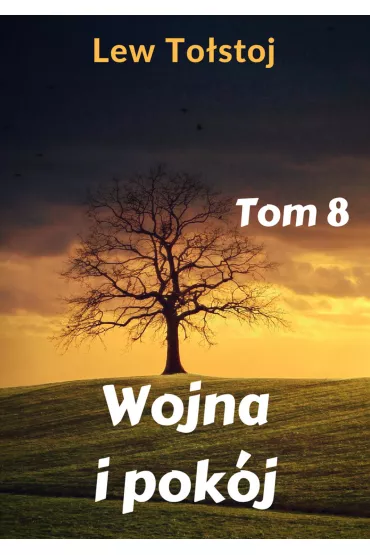 eBook Wojna i pok�j. Tom 8 pdf mobi epub - Lew To�stoj
