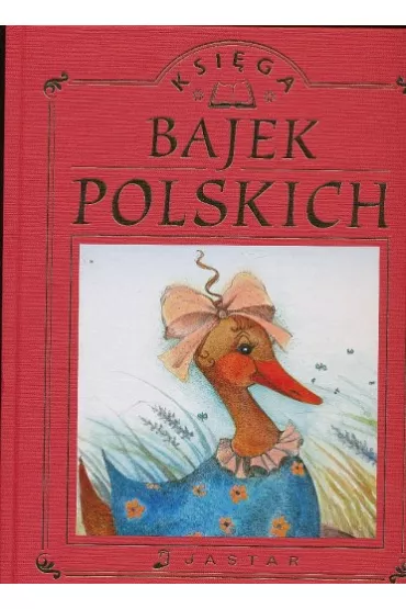 Ksi�ga bajek polskich