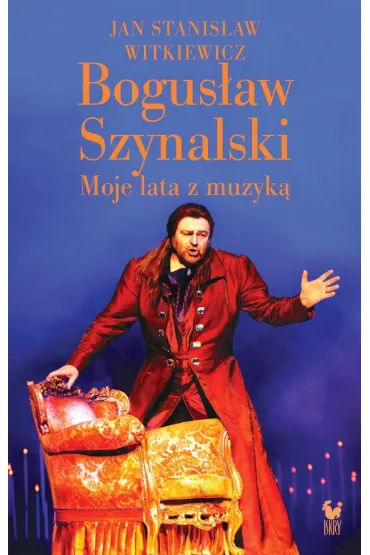 Bogus�aw Szynalski. Moje lata z muzyk� - Jan Stanis�aw Witkiewicz