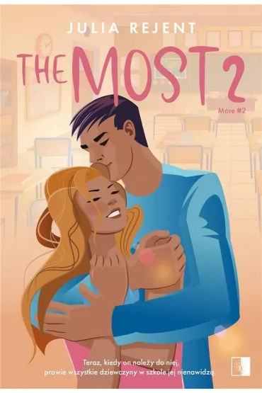 The Most. More. Tom 2 - Julia  Rejent