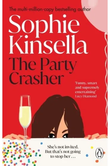 The Party Crasher wer. angielska - Sophie Kinsella