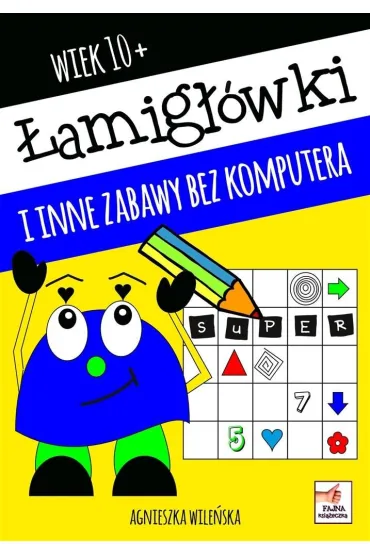 �amig��wki i inne zabawy bez komputera - Agnieszka Wile�ska