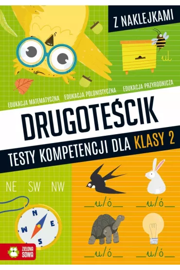 Drugotecik. Testy kompetencji dla klasy 2 - Roksana  Robok, Katarzyna Zioa-Zemczak