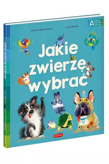 Jakie zwierz� wybra� - Lucy Beech