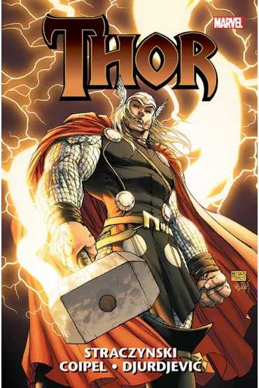 Marvel Classic Thor - Olivier Coipel, Joseph Michael Straczynski, Marko Djurdjevi