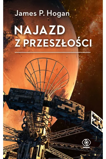 Najazd z przesz�o�ci - James P. Hogan