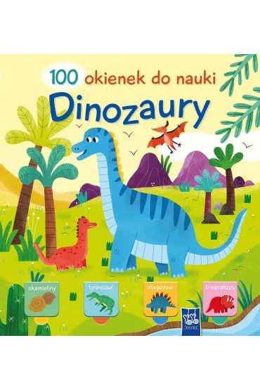 Dinozaury. 100 okienek do nauki