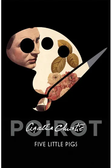 Poirot. Five Little Pigs - Agatha Christie