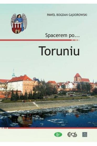 Spacerem po... Toruniu