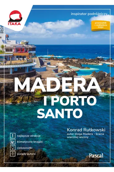Madera i Porto Santo. Inspirator podr�niczy - Konrad Rutkowski