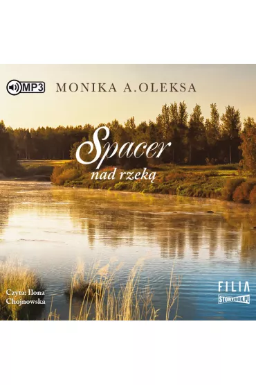 Audiobook Spacer nad rzek� CD - Monika A. Oleksa