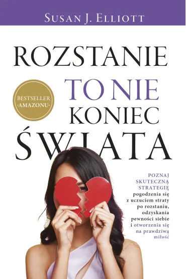 Rozstanie to nie koniec �wiata - Elliott J. Susan