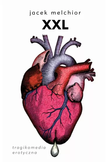 eBook XXL. Tragikomedia erotyczna mobi epub - Jacek Melchior