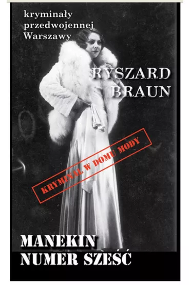 Manekin numer 6 - Ryszard Braun