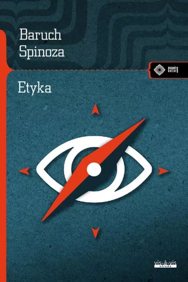 Etyka w porz�dku geometrycznym dowiedziona - Spinoza Baruch