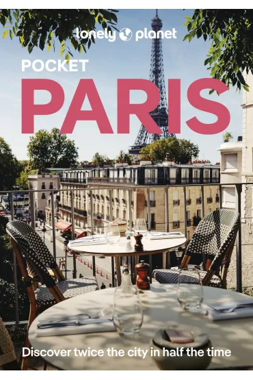 Pocket Paris. Lonely Planet - Alexis Averbuck, Jean-Bernard Carillet, Mary Winston  Nicklin