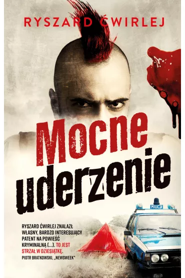 Mocne uderzenie. Milicjanci z Poznania. Tom 4 - Ryszard wirlej