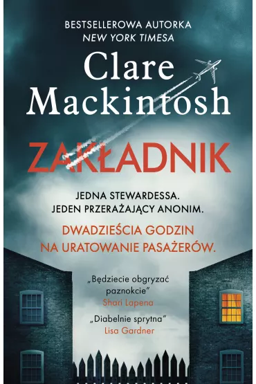 Zak�adnik - Clare Mackintosh