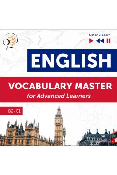 Audiobook English Vocabulary Master for Advanced Learners - Listen & Learn (Proficiency Level B2-C1) mp3