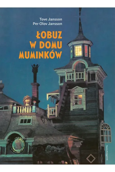 �obuz w domu Mumink�w - Tove Jansson