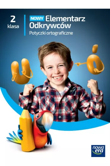 NOWY Elementarz Odkrywc�w. Klasa 2. Potyczki ortograficzne - El�bieta Kacprzak