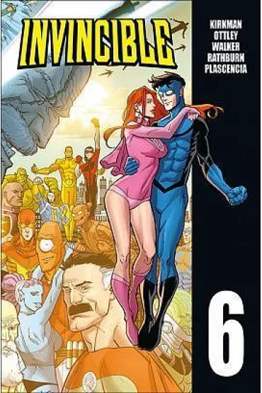 Invincible. Tom 6 - Robert Kirkman, Ryan  Ottley